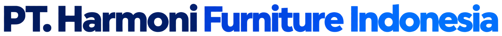 PT. Harmoni Furniture Indonesia